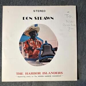 Vtg Don Strawn The Harbor Islanders LP Vinyl Record Album Calypjab Rare Signed